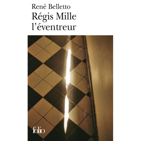 Régis Mille l'éventreur