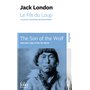 Le Fils du Loup et autres nouvelles du Grand Nord/The Son of the Wolf and other tales of the Far North