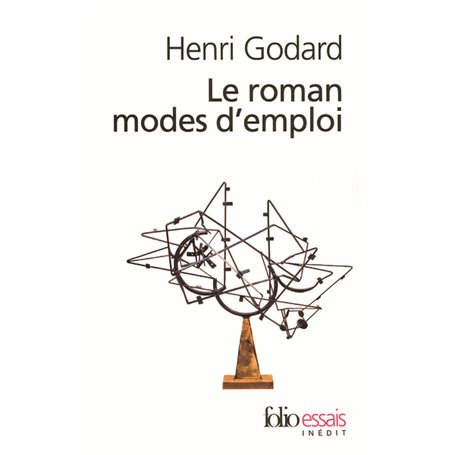 Le roman modes d'emploi