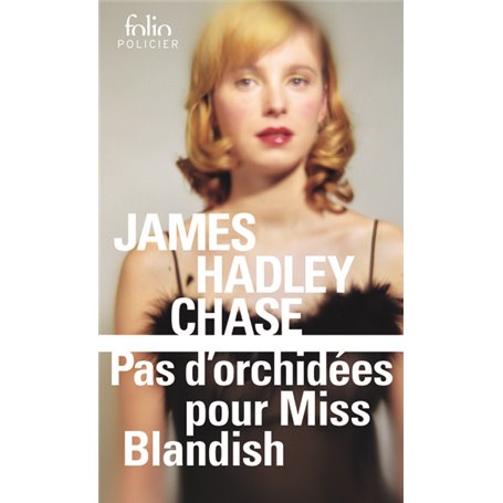 Pas d'orchidées pour Miss Blandish