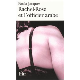 Rachel-Rose et l'officier arabe