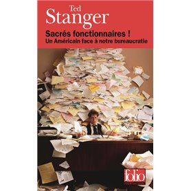Sacrés fonctionnaires !