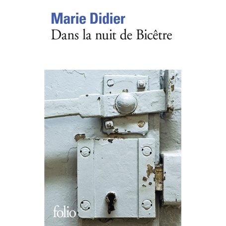 Dans la nuit de Bicêtre