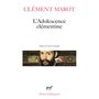 L'Adolescence clémentine / L' Enfer /Déploration de Florimond Robertet /Quatorze Psaumes