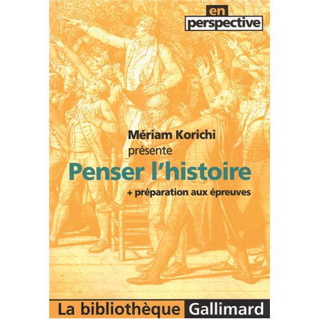 Penser l'histoire