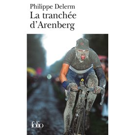 La tranchée d'Arenberg et autres voluptés sportives