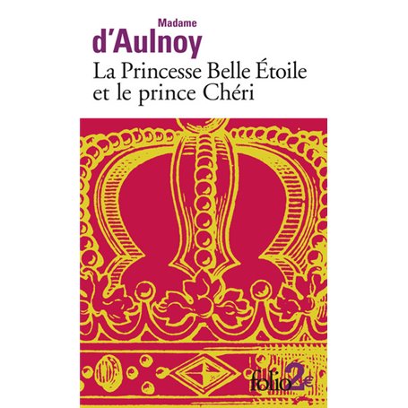 La princesse Belle Étoile et le Prince Chéri