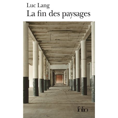 La fin des paysages