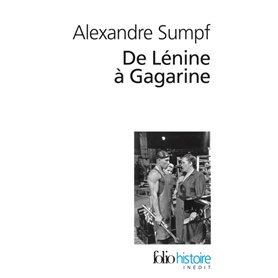 De Lénine à Gagarine