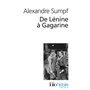 De Lénine à Gagarine