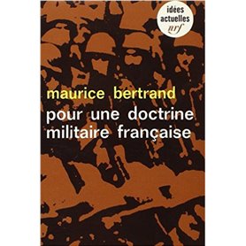 Pour une doctrine militaire française