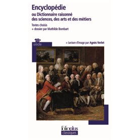 Encyclopédie ou Dictionnaire raisonné des sciences, des arts et des métiers