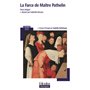 La Farce de Maître Pathelin