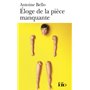 Éloge de la pièce manquante