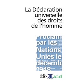 La Déclaration universelle des droits de l'homme