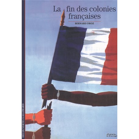 La fin des colonies françaises