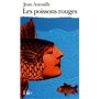 Les Poissons rouges ou Mon père, ce héros