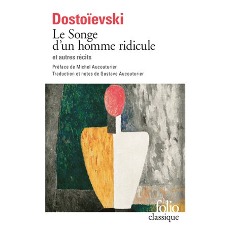 Le Songe d'un homme ridicule et autres récits