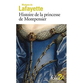 Histoire de la princesse de Montpensier et autres nouvelles