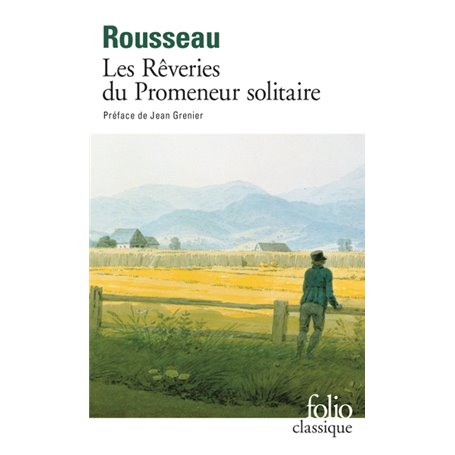 Les Rêveries du Promeneur solitaire