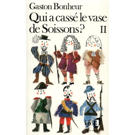 Qui a cassé le vase de Soissons ?