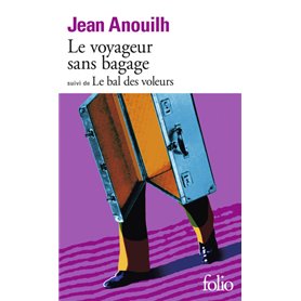 Le Voyageur sans bagage / Le Bal des voleurs