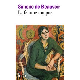 La femme rompue/L'âge de discrétion/Monologue