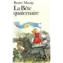 La Bête quaternaire