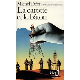 La Carotte et le bâton