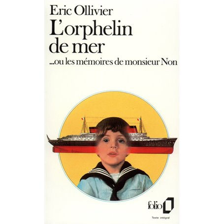 L'Orphelin de mer... ou Les mémoires de monsieur Non