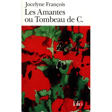 Les Amantes ou Tombeau de C.