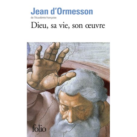 Dieu, sa vie, son oeuvre