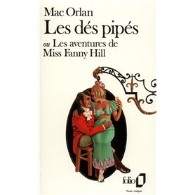 Les dés pipés ou Les aventures de Miss Fanny Hill