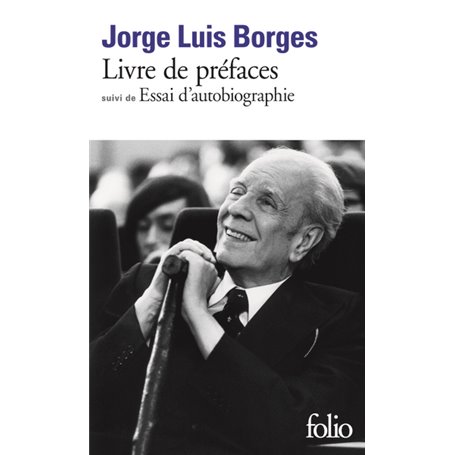 Livre de préfaces / Essai d'autobiographie