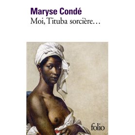 Moi, Tituba sorcière...