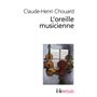 L'oreille musicienne