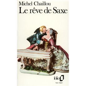 Le Rêve de Saxe