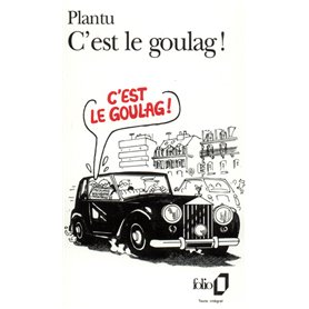 C'est le goulag !