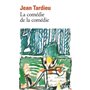 La Comédie de la comédie / La Comédie des arts /Poèmes à jouer