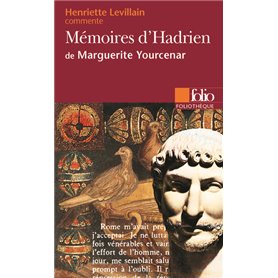 Mémoires d'Hadrien de Marguerite Yourcenar (Essai et dossier)