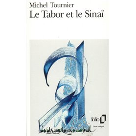 Le Tabor et le Sinaï