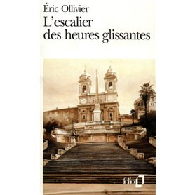 L'Escalier des heures glissantes