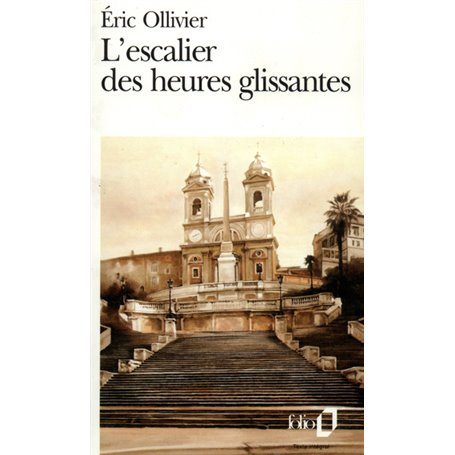 L'Escalier des heures glissantes