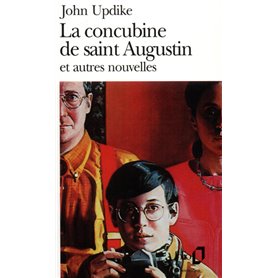 La concubine de saint Augustin et autres nouvelles