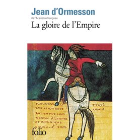 La gloire de l'Empire