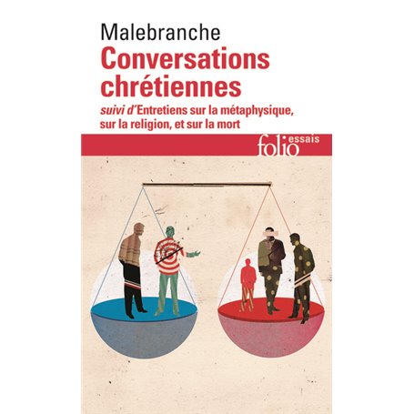 Conversations chrétiennes / Entretiens sur la métaphysique, sur la religion et sur la mort