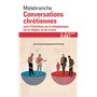 Conversations chrétiennes / Entretiens sur la métaphysique, sur la religion et sur la mort