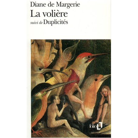 La Volière / Duplicités