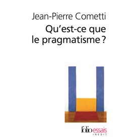 Qu'est-ce que le pragmatisme ?