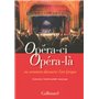 Opéra-ci Opéra-là